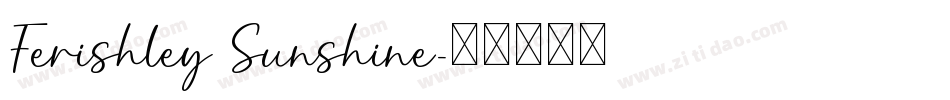 Ferishley Sunshine字体转换